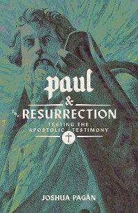 Cover Paul and the Resurrection