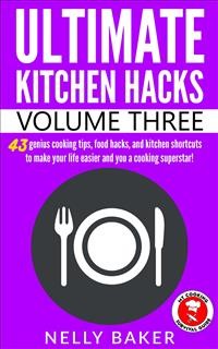 Cover Ultimate Kitchen Hacks - Volume 3