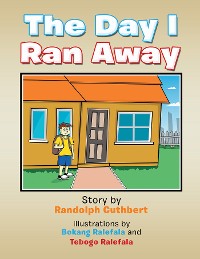 Cover The Day I Ran Away