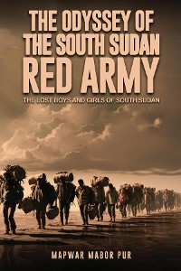 Cover The Odyssey Of The South Sudan RED ARMY