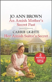 Cover Amish Mother's Secret Past and Her Amish Suitor's Secret