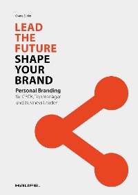 Cover Lead the Future - Shape your Brand
