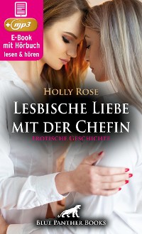 Cover Lesbische Liebe mit der Chefin | Erotische Geschichte