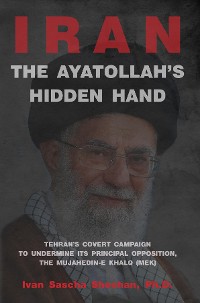 Cover The Ayatollah's Hidden Hand