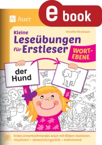 Cover Kleine Leseübungen für Erstleser - Wortebene