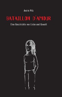 Cover Bataillon d'Amour