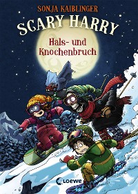 Cover Scary Harry (Band 6) - Hals- und Knochenbruch