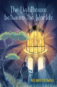 Cover Lighthouse between the Worlds