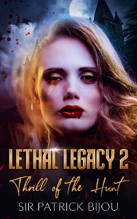 Cover LETHAL LEGACY 2
