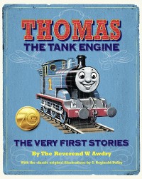 Cover Thomas the Tank Engine: The Very First Stories (Thomas & Friends)