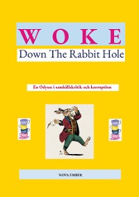 Cover WOKE - Down The Rabbit Hole