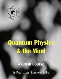 Cover Quantum Physics & the Mind