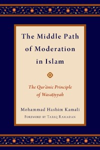 Cover Middle Path of Moderation in Islam