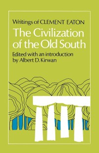Cover The Civilization of the Old South