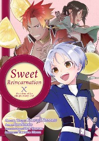 Cover Sweet Reincarnation: Volume 10