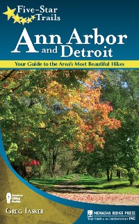 Cover Five-Star Trails: Ann Arbor and Detroit