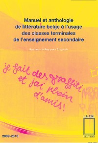 Cover Manuel et anthologie de littérature belge à l'usage des classes terminales de l'enseignement secondaire