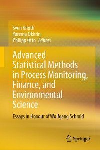 Cover Advanced Statistical Methods in Process Monitoring, Finance, and Environmental Science