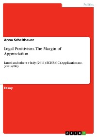 Cover Legal Positivism. The Margin of Appreciation