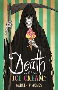 Cover Death or Ice Cream?