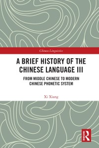 Cover A Brief History of the Chinese Language III
