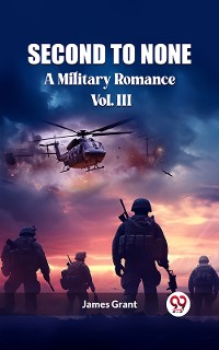 Cover Second to None A Military Romance Vol. III