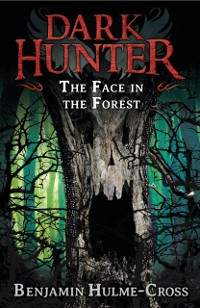 Cover The Face in the Forest (Dark Hunter 10)