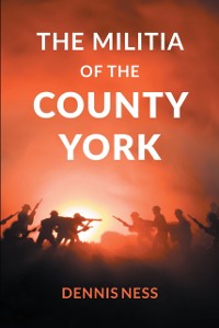 Cover Militia of the County York