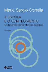 Cover A escola e o conhecimento