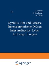 Cover Syphilis: Herz und Gefässe Innersekretorische Drüsen Intestinaltractus · Leber Luftwege · Lungen