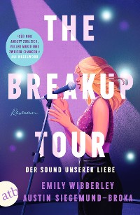 Cover The Breakup Tour – Der Sound unserer Liebe