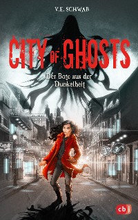 Cover City of Ghosts - Der Bote aus der Dunkelheit