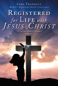 Cover Registered for Life with Jesus Christ