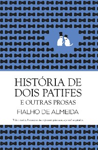 Cover História de Dois Patifes e Outras Prosas