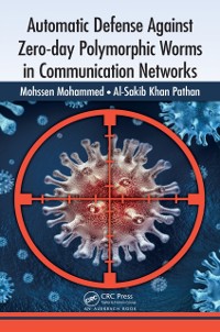Cover Automatic Defense Against Zero-day Polymorphic Worms in Communication Networks
