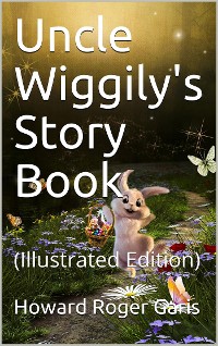 Cover Uncle Wiggily's Story Book