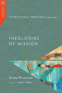 Cover Intercultural Theology, Volume Two