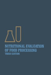 Cover Nutritional Evaluation of Food Processing