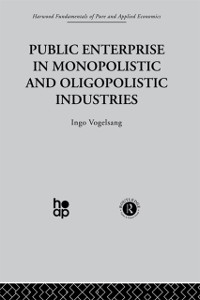 Cover Public Enterprise in Monopolistic and Oligopolistic Enterprises
