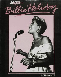 Cover Billie Holiday: Her Life and Times