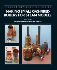 Cover Making Small Gas-Fired Boilers for Steam Models