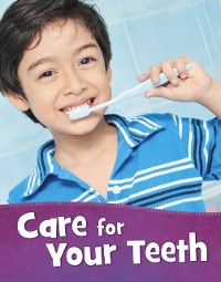 Cover Care for Your Teeth