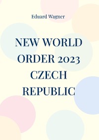 Cover New World Order 2023 Czech Republic