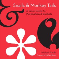 Cover Snails and Monkey Tails