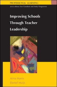 Cover Improving Schools Through Teacher Leadership