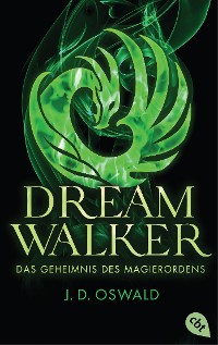 Cover Dreamwalker - Das Geheimnis des Magierordens
