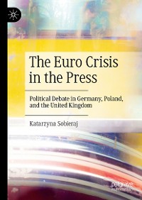 Cover The Euro Crisis in the Press
