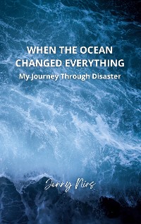 Cover When the ocean changed everything