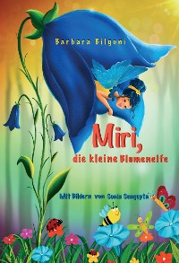 Cover Miri, die kleine Blumenelfe