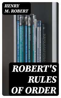 Cover Robert's Rules of Order